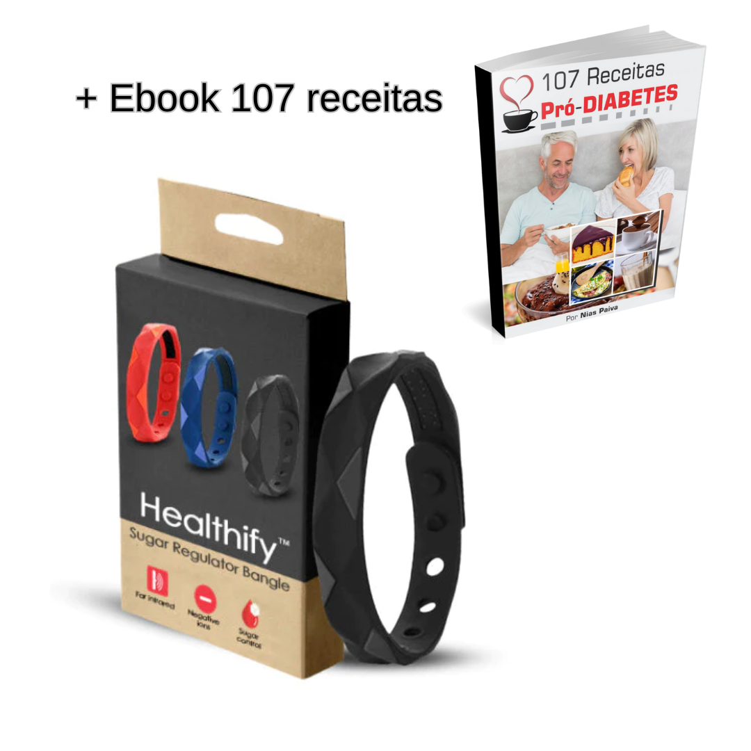 Healthify™ Pulseira reguladora de açúcar + EBOOK 107 receitas pró-diabetes (BRINDE)
